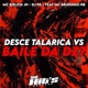Desce Talarica vs Baile da Dz7 feat MC BRUNINHO NB Single