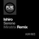 Serene Miratrix Remix Single