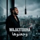Waja3touha Single