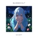 Blissed Out Single