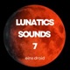 Lunatics Sounds 7