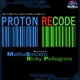 Proton RerCode Single