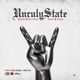Unruly State Single
