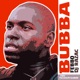 Bubba feat Dj Razac Single