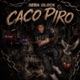 CACO PIRO Single