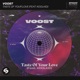 Taste Of Your Love feat KOOLKID Single