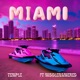 Miami feat MIDDLENAMERED Single