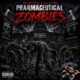 Pharmaceutical Zombies feat Mc Article Single