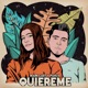 Quiéreme Single