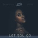Let You Go Single
