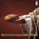 My Lord for us you have suffered Single