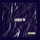 LAZZY 16 fvck envious Single