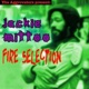 Fire Selection