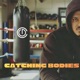 Catching Bodies Single