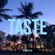 Taste Single feat LB Single