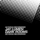 Dark Rooms Single