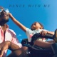 Dance with Me Single