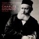 Charles Gounod Mélodies