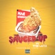 Sauced Up feat TYSG L O T S Single