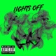 Lights Off Single