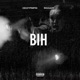 Bih feat Riggady Single