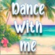 Dance With Me Single