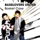 Basket Case EP