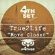 Move Closer Single
