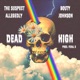 Dead High Single