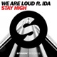Stay High feat Ida Single