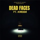 Dead Faces Single