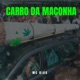 Carro da Maconha feat Gree Cassua Single