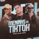Meninas do Tiktok Single