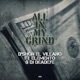 ALL IN MY GRIND feat Elemento Dj Deadeye Single