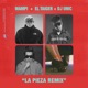 La Pieza Remix Single