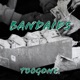 BANDAIDS Single
