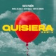 Quisiera Remix feat Jerry Di Jambene Single