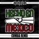 Hecho en México Cumbia Remix Single
