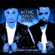 Merdan D Rino Sambo Wine Your Body Single