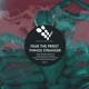 Things Stranger EP