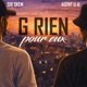 G RIEN POUR EUX feat Sir Skem Single