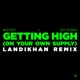 Getting High On Your Own Supply Landikhan Remix Single