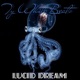 Lucid Dream Single