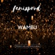 Wambu Single