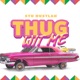 Thug Wit Me Radio Edit Single
