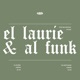 El Laurie Al Funk for Incurzion Single