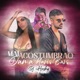 Mal Acostumbrao Single