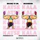 Katse Kala Single
