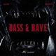 Bass Rave Single