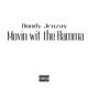 Movin Wit the Hamma feat GoHard Crazystackz Single